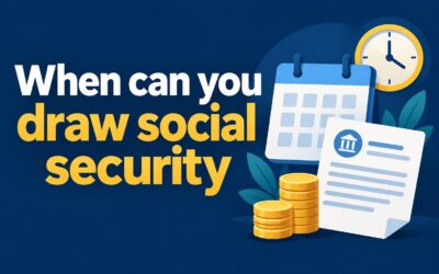 When Can You Draw Social Security Benefits?